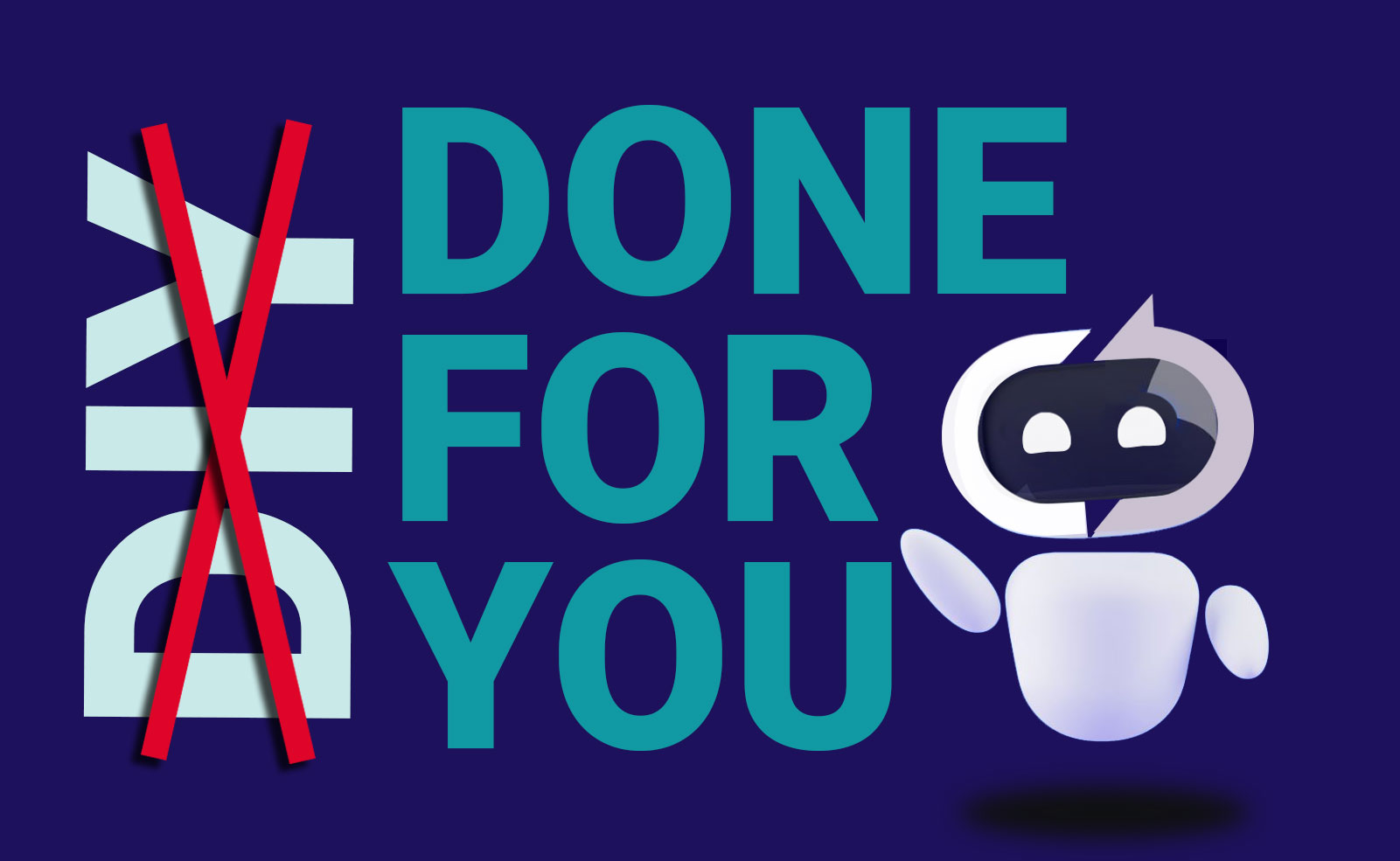 Why Cleva.Bot is Done For You. Not DIY